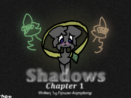 -Shadows- Ch.1