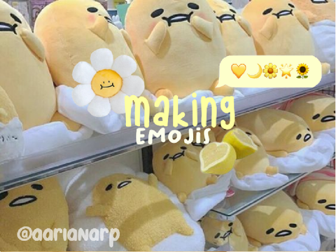 making emojis