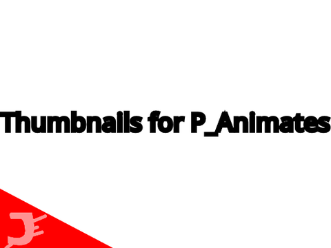 thumbnail for P_Animates