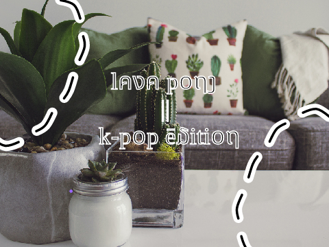Lava Pong - K-POP Edition || Cloud Edition ☁