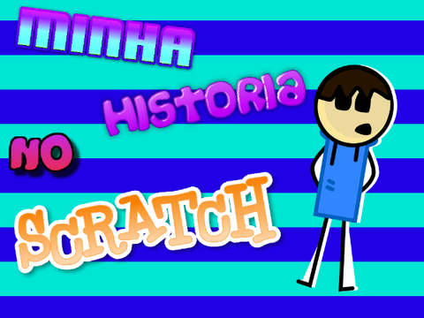 Minha Historia no Scratch 