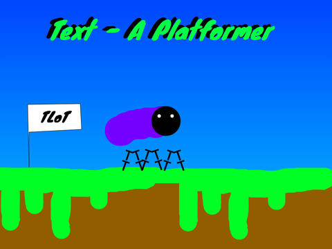 Text - a platformer || Entry for a contest || #games #all ||