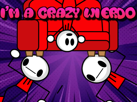 I'm a crazy weirdo #weirdo #stories #all #animation #crazy #meme