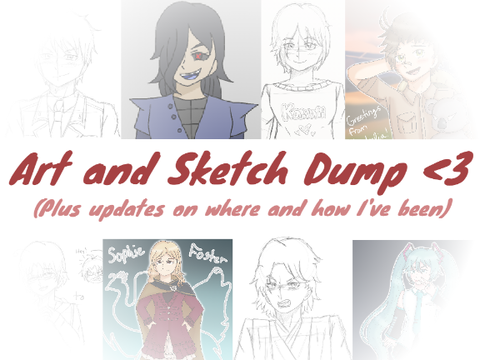 Art and Sketch Dump (plus update on life)