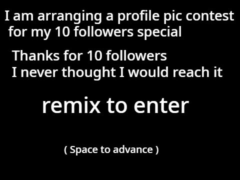 10 followers contest
