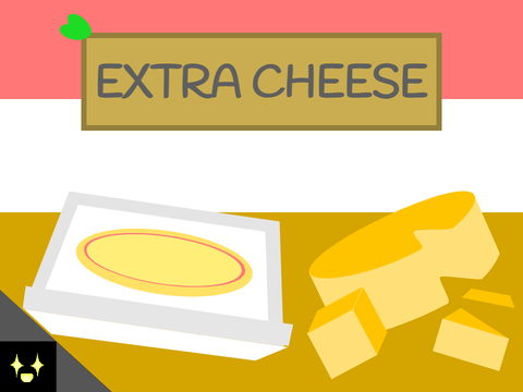 EXTRA CHEESE