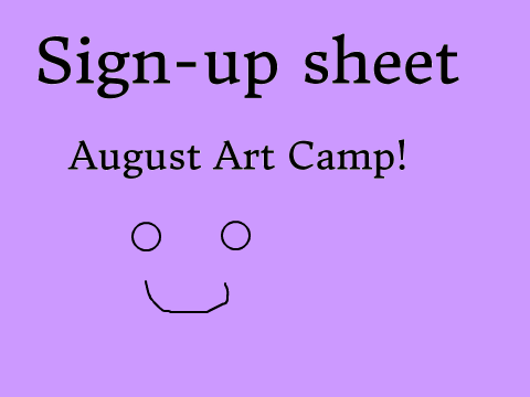 August Art Camp Sign-up remix