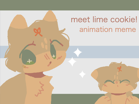 meet lime cookie! / original code animation meme