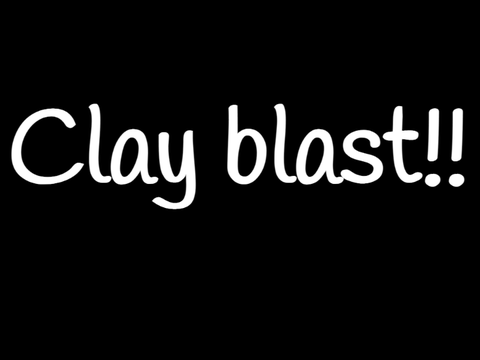 Clay blast! (very short anmation)