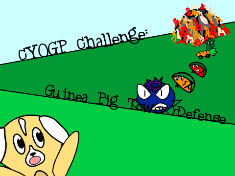 CYOGP Challenge: Guinea Pig Tower Defense (GTD)
