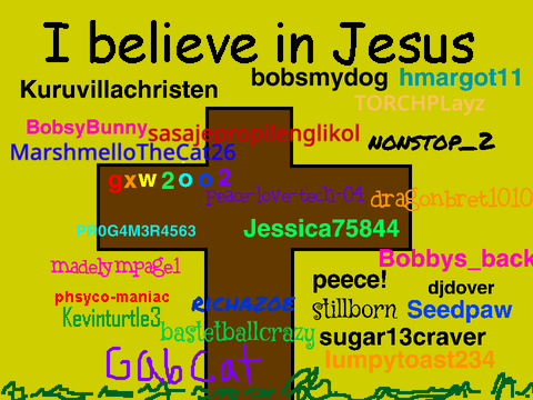 Sign Your Username If You Believe In Jesus 