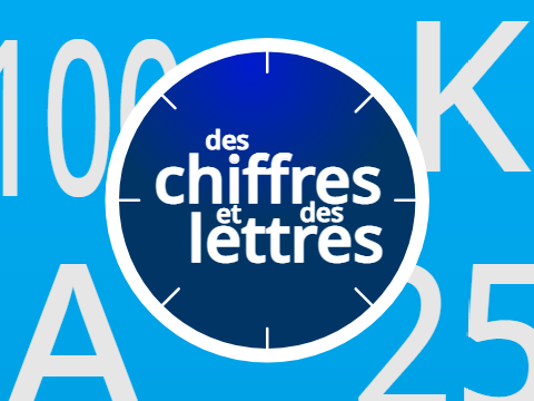 [Français] Des Chiffres et des Lettres