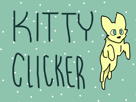 Kitty Clicker!
