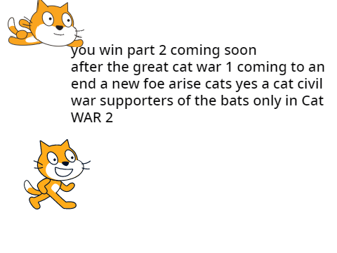 Cat war 1 WORST PROJECT EVERRRRR
