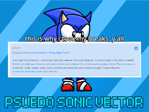 Psuedo Sonic Vector! || Friday Night Funkin'