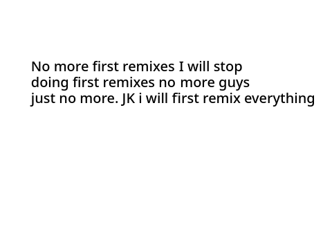 first remix (i changed something)
