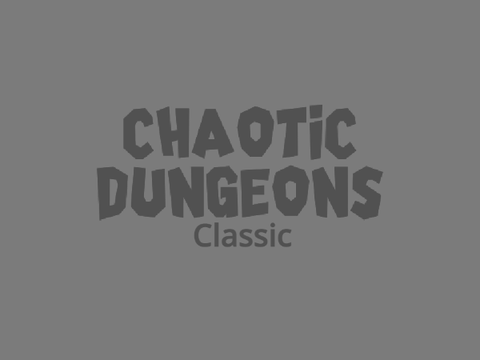 Chaotic Dungeons: Classic