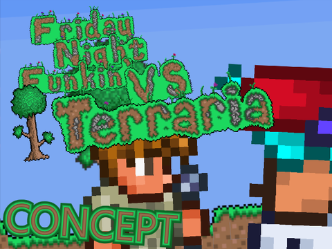 Fnf Vs Terraria (Concept)