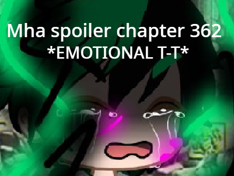 Mha spoilers chapter 362 TW: Blood