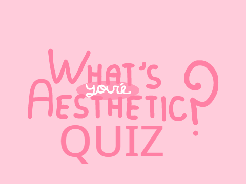 What's your aesthetic?