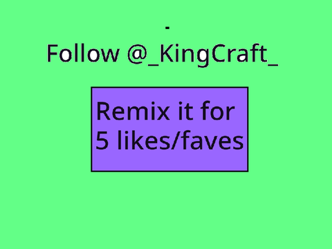 Remix for likes by @_KingCraft_ remix