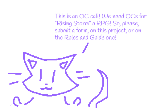 "Rising Storm" OC Call! [ONLY VIEW IF YOU'RE SIGING UP]