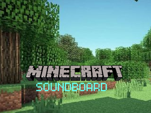 Minecraft SoundBoard