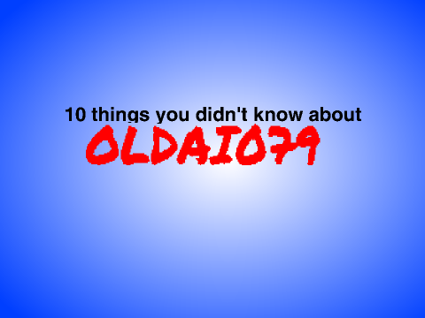 10 Things you Probably Didn't Know About Me