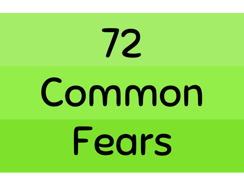 72 Common Fears [] 15/72 []