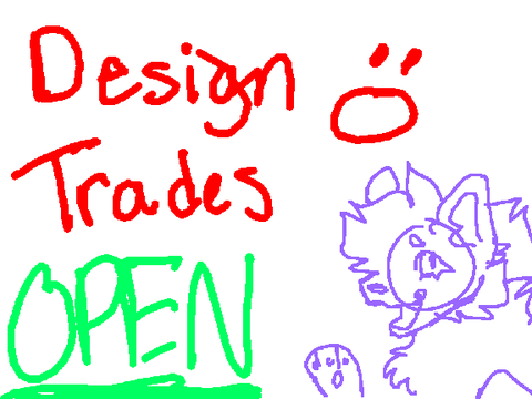 Design Trades! [] Closed