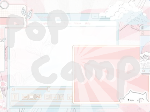 ♡ PoP camp - Week 3 ♡