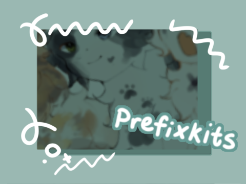 ‧₊˚ Ⳋ prefixkits ; batch 1