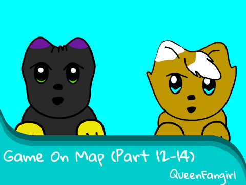 Game On MAP (Parts 12, 13 and 14)
