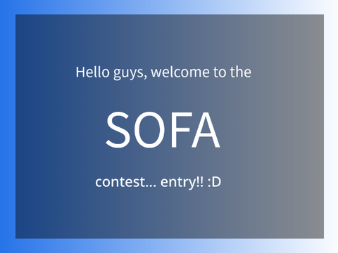 (OPEN) SOFA Contest remix (regular contest)
