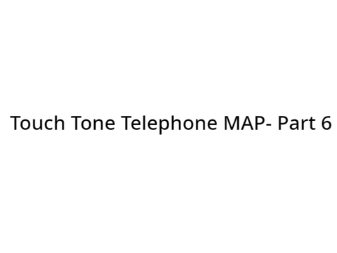 ⚡︎ Part 6 - Touch Tone Telephone ⚡︎