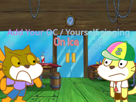 Add Your OC / Yourself singing On Ice