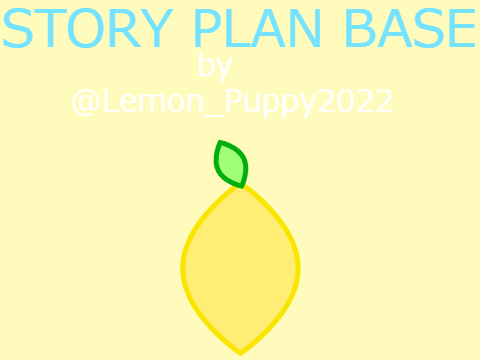 Story plan base - Creative writing