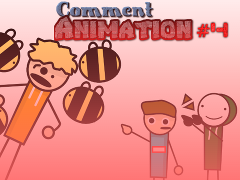 Comment Animation #4 PT1