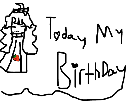 Today me birthday!!!