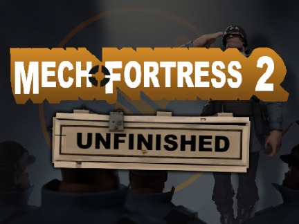Mech Fortress 2