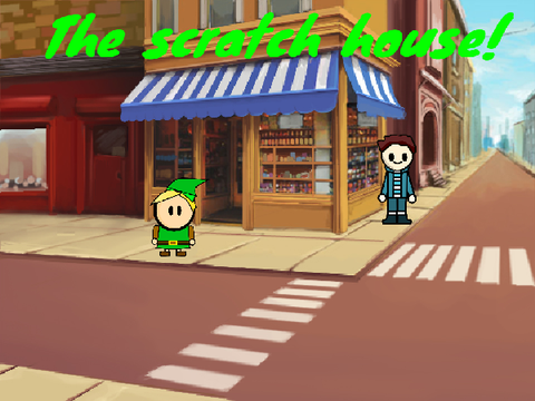 The scratch house!