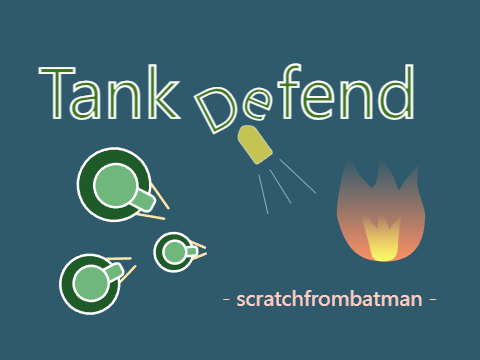 Tank defend