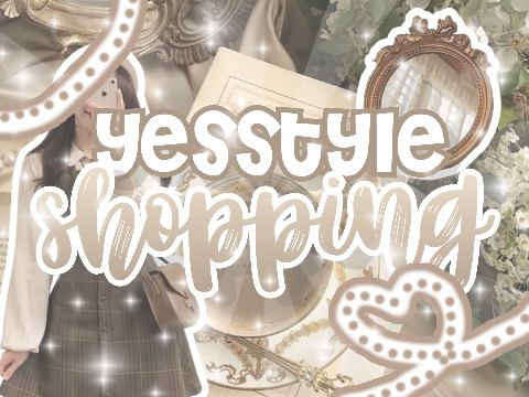 yesstyle shopping!!