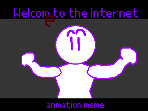 Welcome to the internet meme template