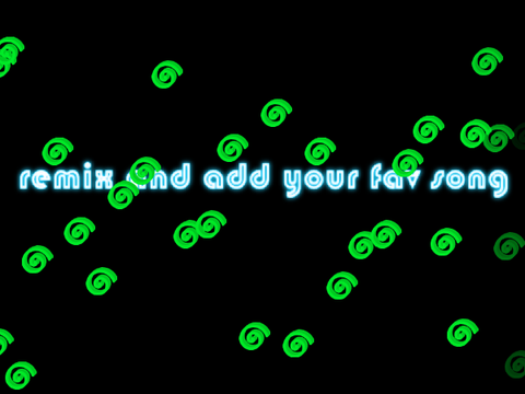 remix and add your favorite song