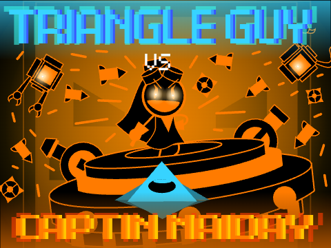 Triangle Guy VS Captain Maiday