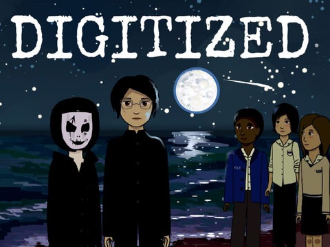 Digitized | Episode Two