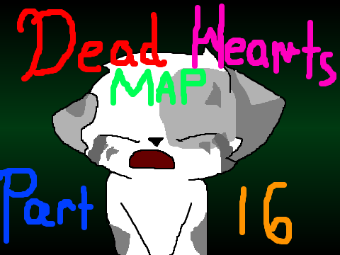 Dead Hearts - Warriors MAP Part 16