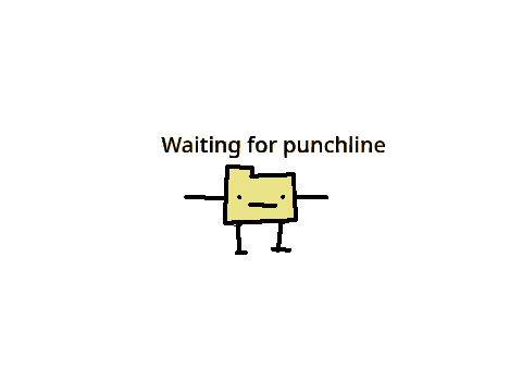 Waiting for punchline