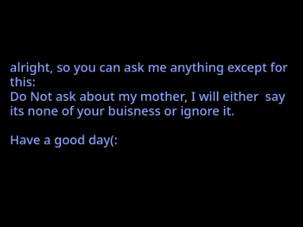 Ask and I will answer.(: remix